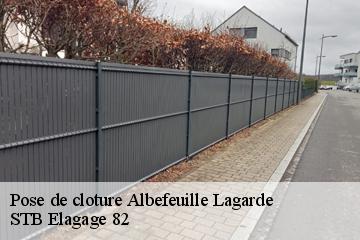 Pose de cloture  albefeuille-lagarde-82290 STB Elagage 82