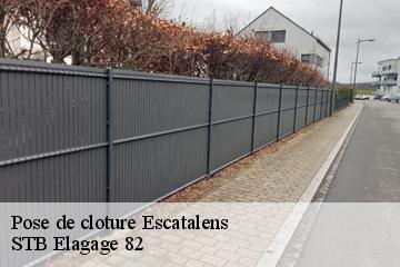 Pose de cloture  escatalens-82700 STB Elagage 82